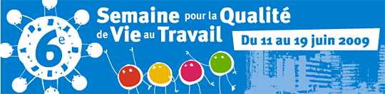 6e semaine de la qualité de vie au travail